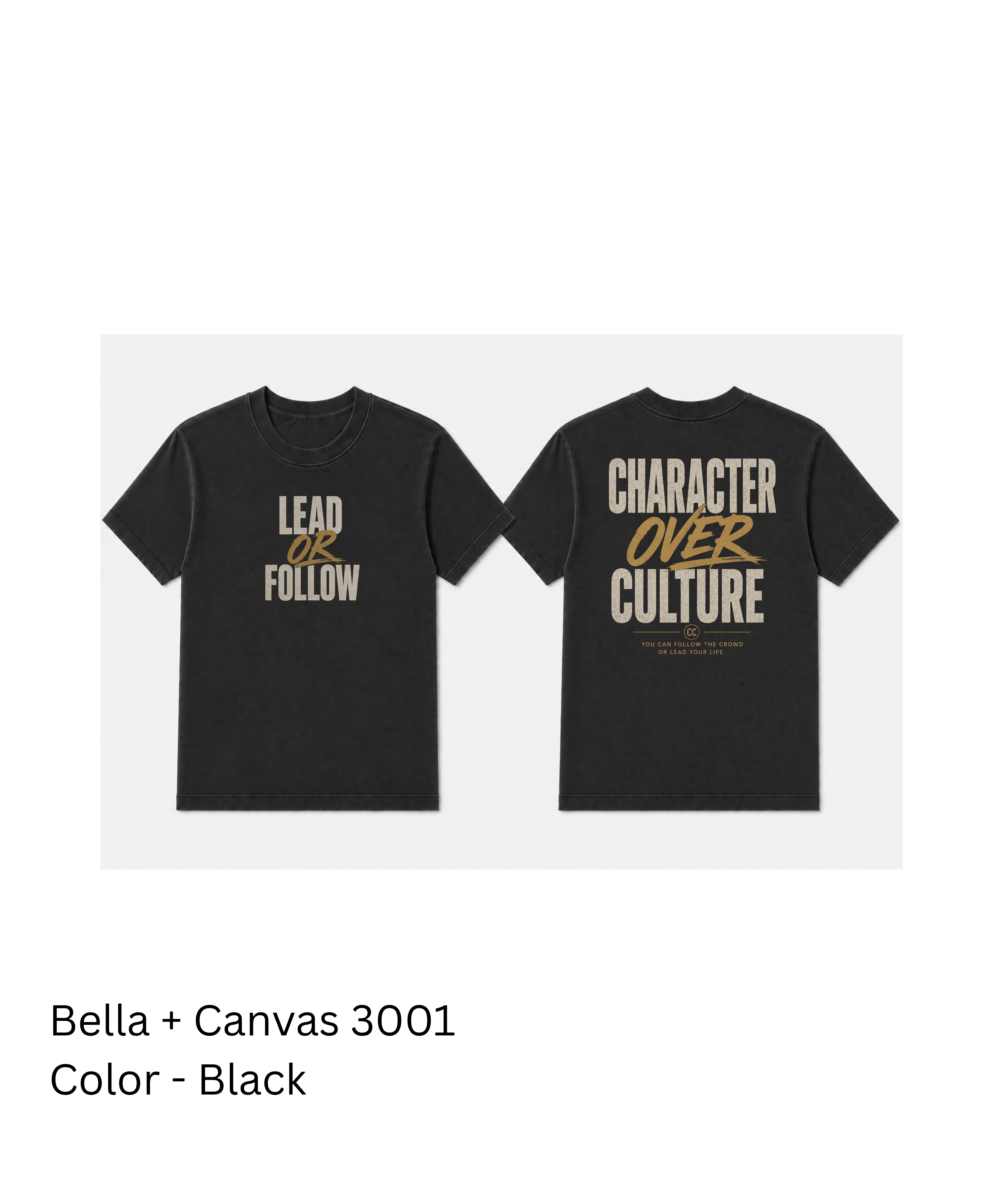 LEAD OR FOLLOW Heavy weight Streetwear Tee | It’s A Character Thing