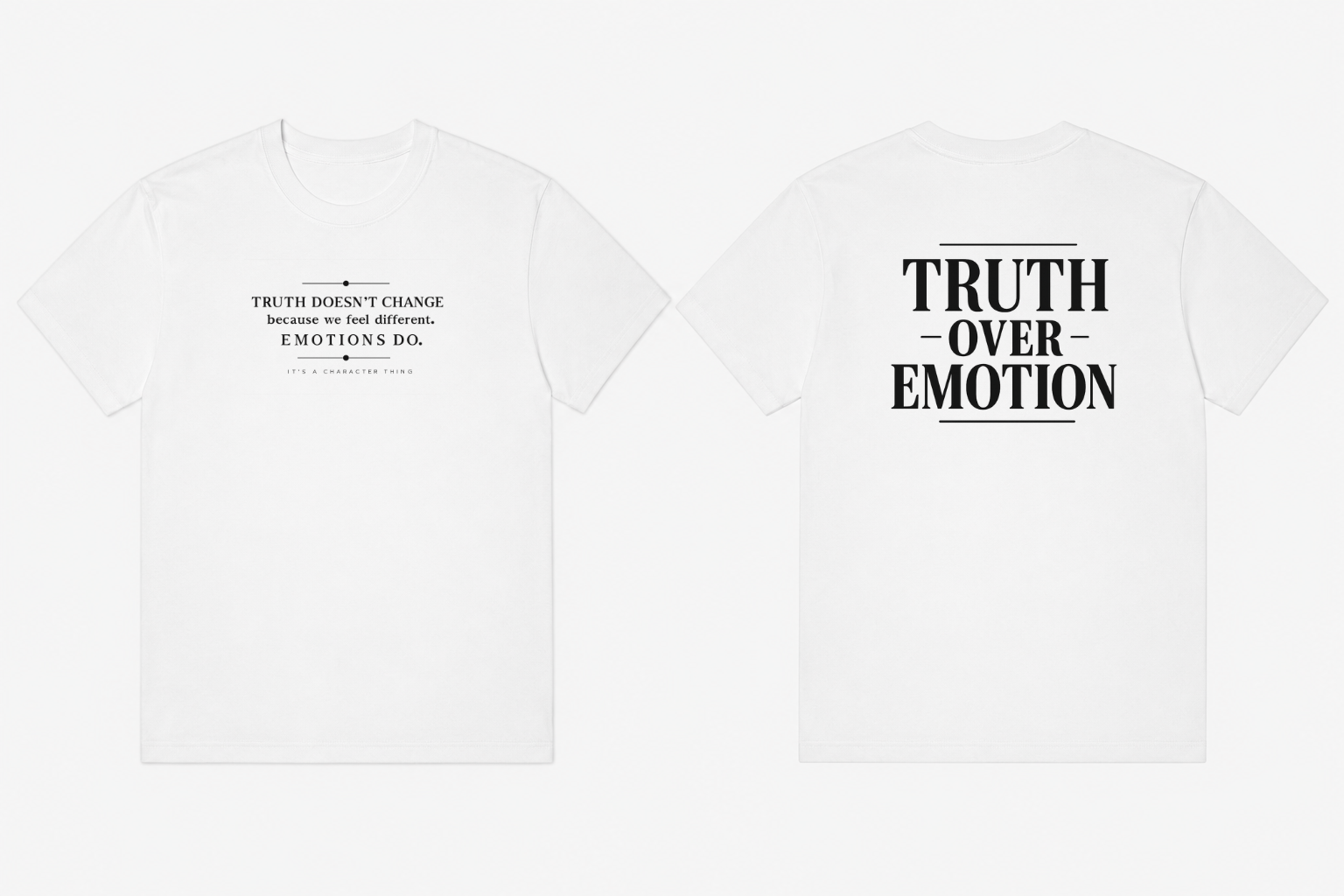 TRUTH OVER EMOTION Heavyweight Garment-Dyed Tee | It's A Character Thing