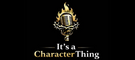 It’s A Character Thing